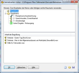 Talkmaster-Zentrale: Betriebsarteneditor, im unteren Teil mit Begrungsansagen